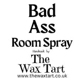 Room Spray - Bad Ass